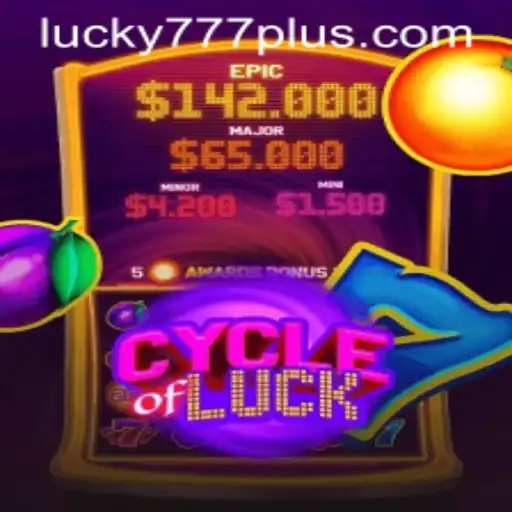 Explore the Thrilling World of CycleofLuck: Master the Game with Lucky777 Win