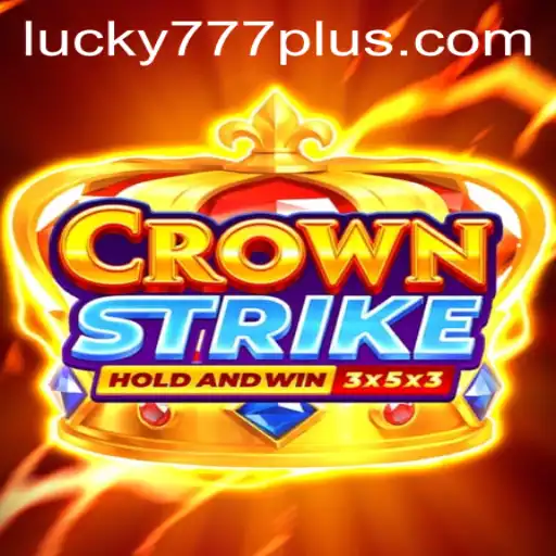 Mastering the Exciting World of CrownStrike: Your Guide to Lucky777 Win