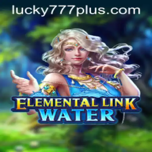 Unleashing the Thrills of ElementalLinkWater with Lucky777 Win
