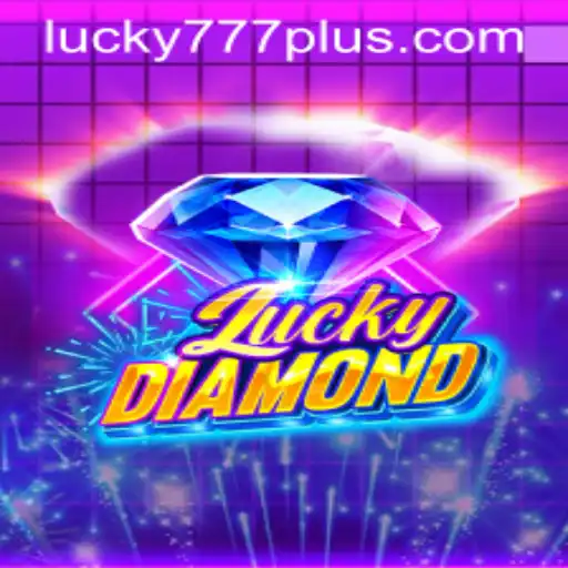 Exploring LuckyDiamond: A Thrilling Adventure with Lucky777 Win