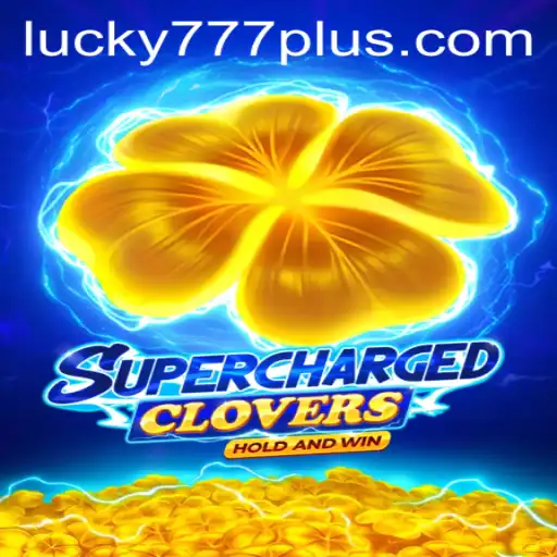 Dive into the Exciting World of SchargedClovers: The Thrill of Lucky777 Win